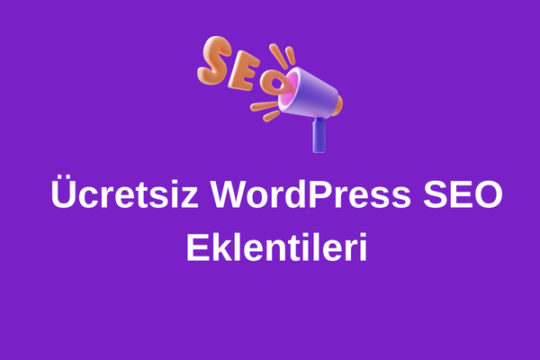 Blog 3 Ücretsiz WordPress SEO Eklentileri